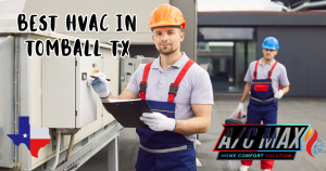 Best HVAC in Tomball TX