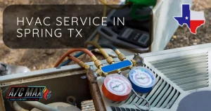 HVAC Service in Spring TX