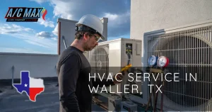 HVAC service in Waller tx